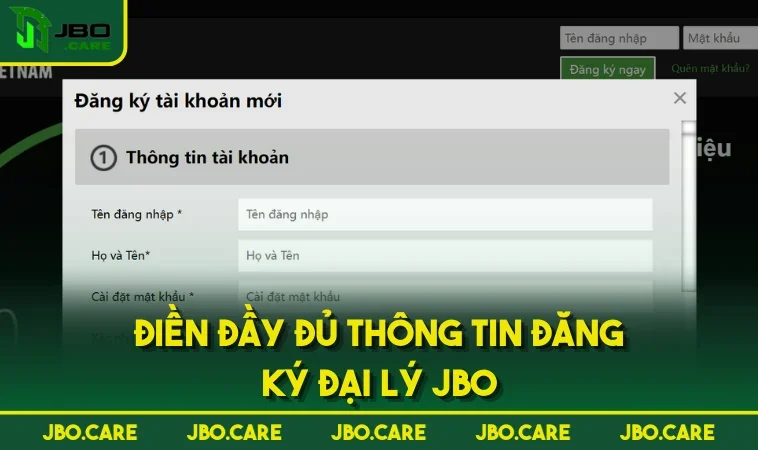 dien day du thong tin dang ky dai ly jbo Điền đầy đủ thông tin đăng ký đại lý JBO