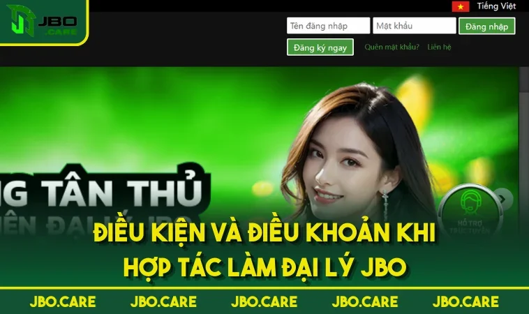dieu kien va dieu khoan khi hop tac lam dai ly jbo Điều kiện và điều khoản khi hợp tác làm đại lý JBO
