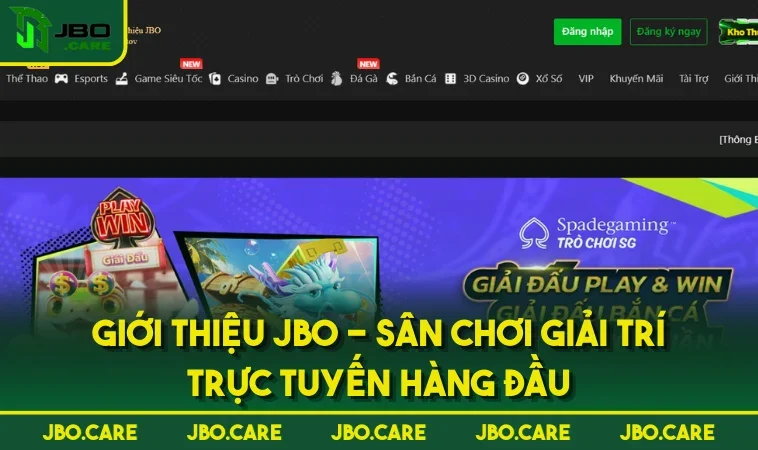 gioi thieu jbo san choi giai tri truc tuyen hang dau Giới thiệu JBO - Sân chơi giải trí trực tuyến hàng đầu